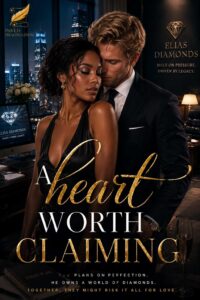 A Heart Worth Claiming